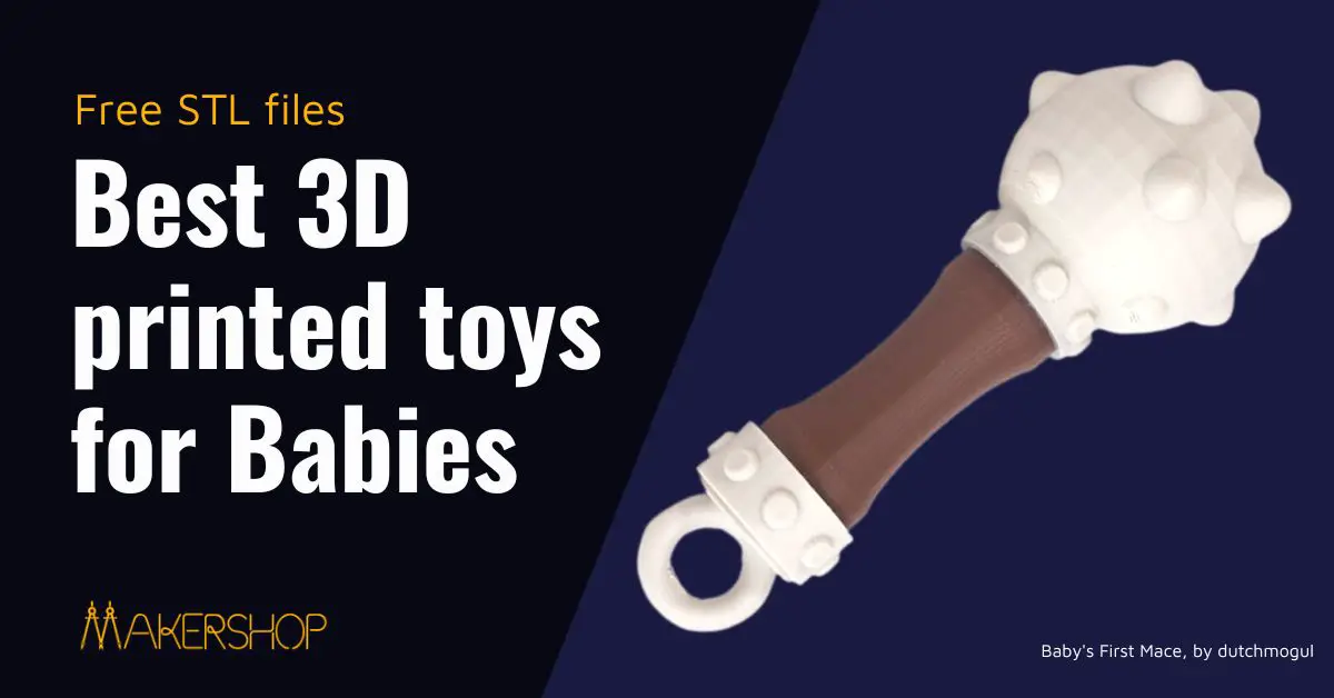 8 Best 3D printed baby toys